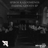 Spiros Kaloumenos - Fading Ghosts EP