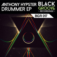 Anthony Hypster - Drummer Ep