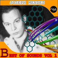 Joseph Mendez - Best of Sounds, Vol. 1
