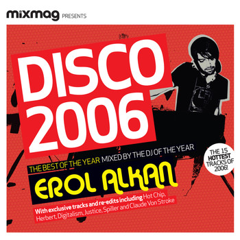 Various Artists - Mixmag Presents Erol Alkan: Disco 2006