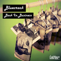 Bluecrack - Back In Business