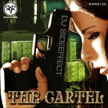 DJ Sideeffect - The Cartel