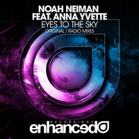 Noah Neiman feat. Anna Yvette - Eyes To The Sky