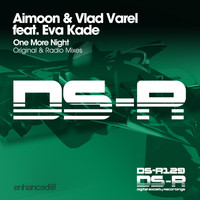 Aimoon & Vlad Varel feat. Eva Kade - One More Night