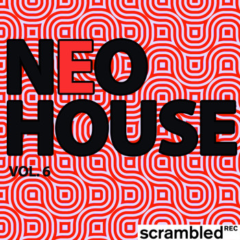 Various Artists - NeoHouse, Vol. 6
