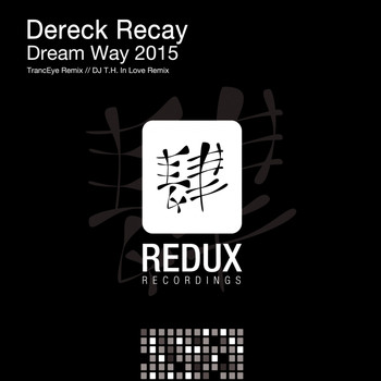 Dereck Recay - Dream Way 2015
