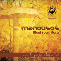 Manousos - Mushroom Aura