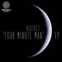 RiotAct - Four Minutes Man