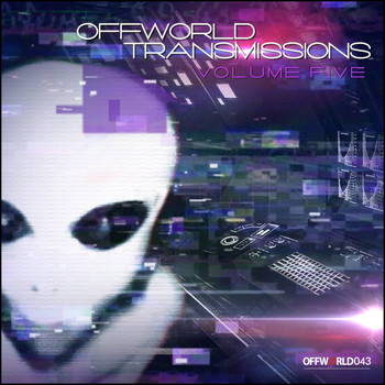 Various Artists - Offworld Transmissions, Vol. 5