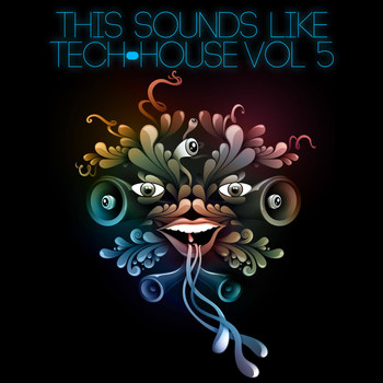 Various Artists - This Sounds Like Tech-House, Vol. 5 (Explicit)