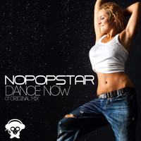 Nopopstar - Dance Now