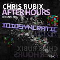 Chris Rubix - After Hours