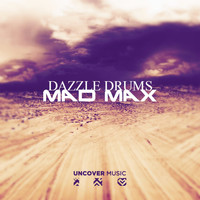 Dazzle Drums - Mad Max