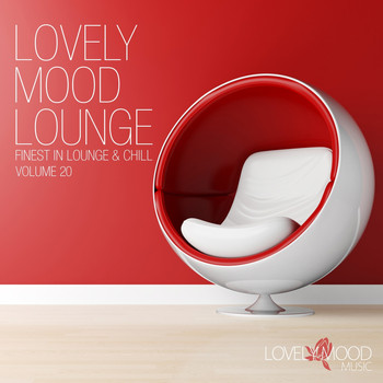 Various Artists - Lovely Mood Lounge, Vol. 20