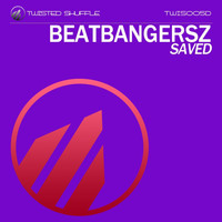 Beatbangersz - Saved