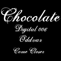 Oddvar - Come Closer