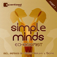 Echonomist - Simple Minds, Pt. 1