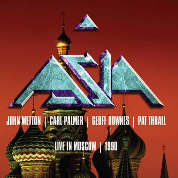 Asia - Asia: Live in Moscow 1990