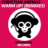 Christian Arenas - Warm Up! (Remixes)