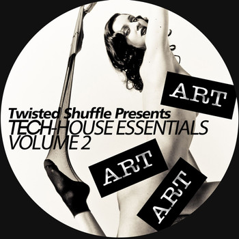Various Artists - Twisted Shuffle Pres. Tech-House Essentials, Vol. 2 (Explicit)
