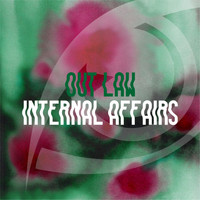 Out Law - Internal Affairs