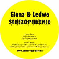Glanz & Ledwa - Schizophrenie