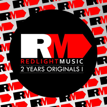 Various Artists - Redlight Music 2 Years Originals I