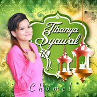 Chomel - Tibanya Syawal