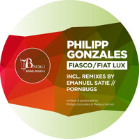 Philipp Gonzales - Fiasco / Fiat Lux
