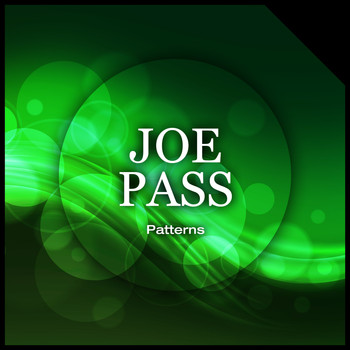 Joe Pass - Patterns