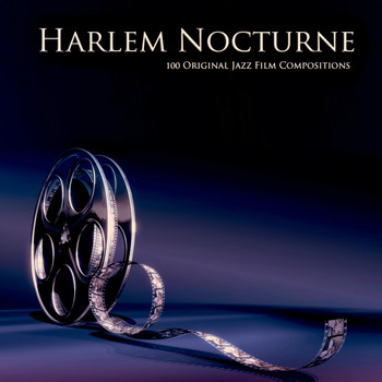 Various Artists - Harlem Nocturne (100 Original Jazz Film Compositions)