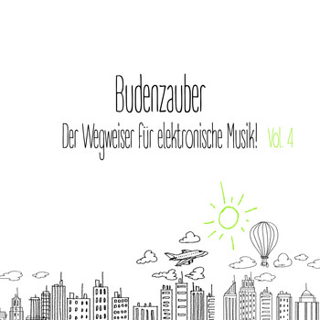 Various Artists - Budenzauber, Vol. 4 - Der Wegweiser für elektronische Musik
