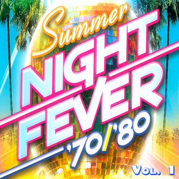 Various Artists - Summer Night Fever '70/'80, Vol. 1
