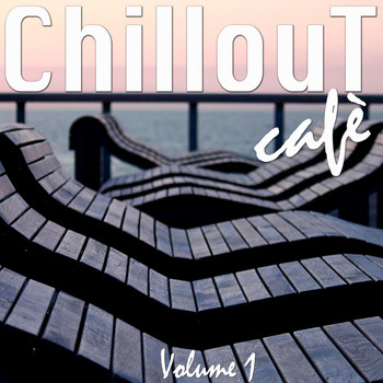 Various Artists - Chillout Cafè, Vol. 1