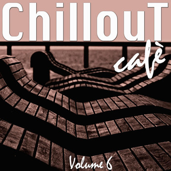Various Artists - Chillout Café, Vol. 6