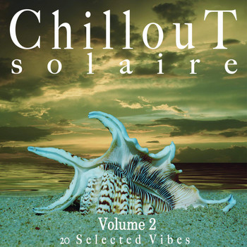 Various Artists - Chillout Solaire, Vol. 2