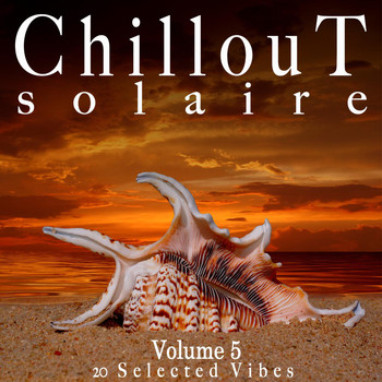 Various Artists - Chillout Solaire, Vol. 5