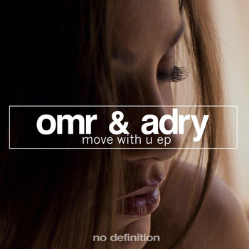 OMR & ADRY - Move with U