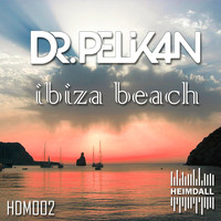 Dr. Pelikan - Ibiza Beach