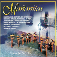 Mariachi Sayula - Mañanitas
