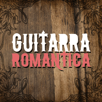 Spanish Guitar Music|Musica Romantica - Guitarra Romantica