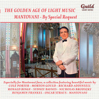 Mantovani Orchestra - 'The Golden Age of Light Music: Light Music Mantovani - By Special Request