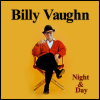 Billy Vaughn - Night & Day