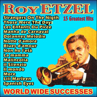 Roy Etzel - World-Wide Successes
