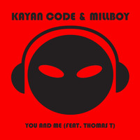 Kayan Code - You and Me (feat. Thomas T)