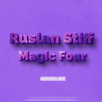 Ruslan Stiff - Magic Four