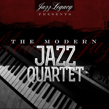 The Modern Jazz Quartet - Jazz Legacy (The Jazz Legends)