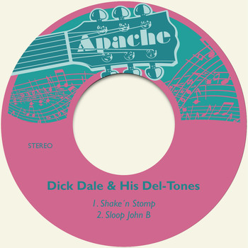 Dick Dale & His Del-Tones - Shake´n Stomp