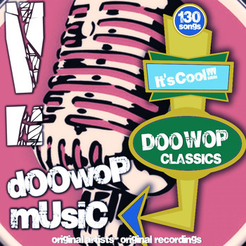 Various Artists - Doo Wop Classics (130 Memorable Songs)