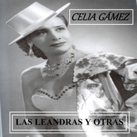 Celia Gámez - Las Leandras y Otras